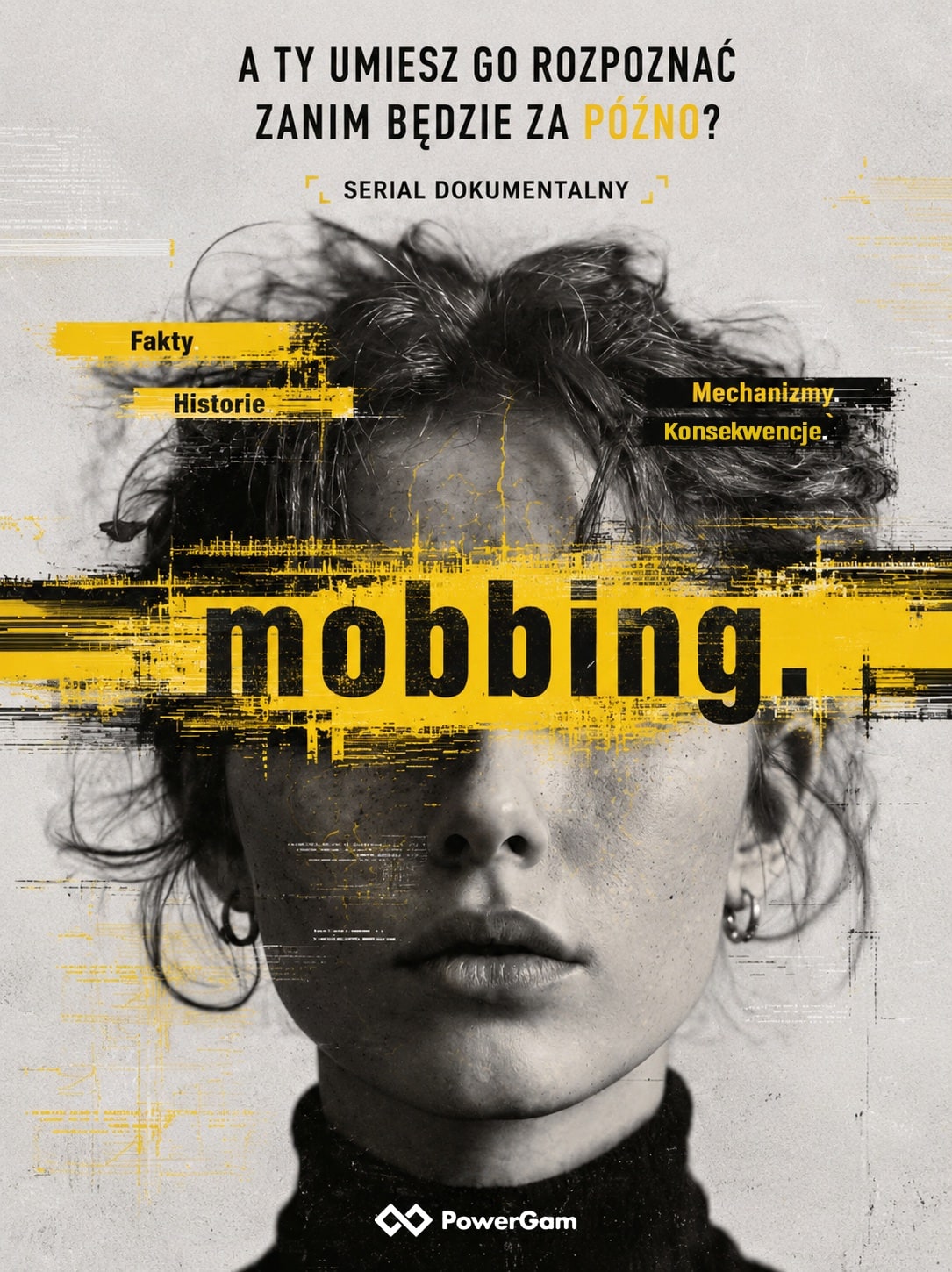Plakat serialu dokumentalnego Mobbing